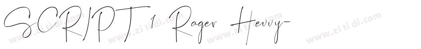 SCRIPT1 Rager Hevvy字体转换